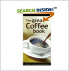 Great Coffee Book by Timothy James Castle and Joan Nielsen