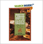 Coffee Basics: A Quick and Easy Guide by Kevin 